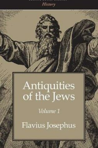 Cover of Antiquities of the Jews Volume 1