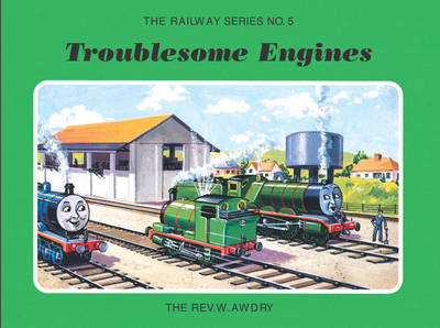 Book cover for The Railway Series No. 5: Troublesome Engines