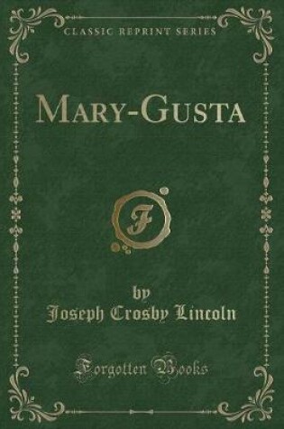 Cover of Mary-Gusta (Classic Reprint)