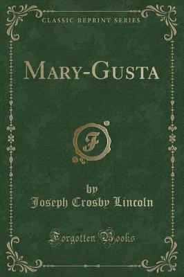 Book cover for Mary-Gusta (Classic Reprint)