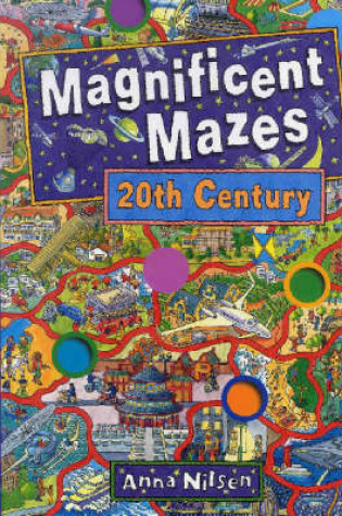 Cover of Magnificent Mazes 20th Century