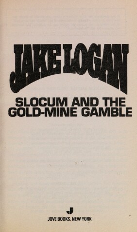 Book cover for Slocum 000: Gold-Mine Gamble