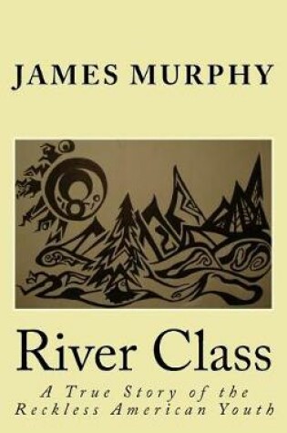 Cover of River Class