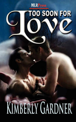 Book cover for Too Soon For Love