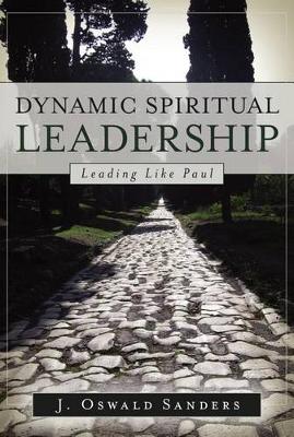 Book cover for Dynamic Spiritual Leadership