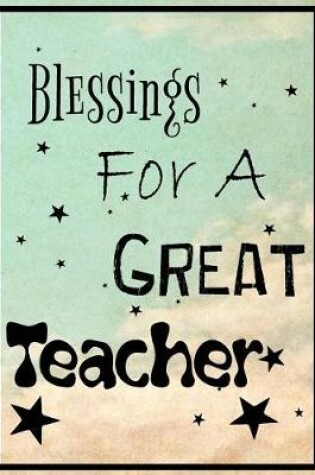 Cover of Blessings for a Great Teacher
