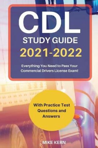 Cover of CDL Study Guide 2021‐2022