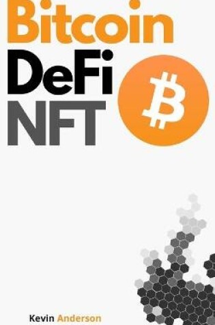 Cover of Bitcoin, DeFi and NFT - 2 Books in 1