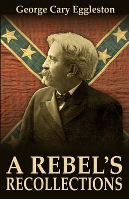 Book cover for A Rebel's Recollections