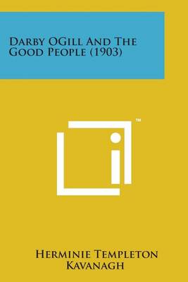 Book cover for Darby Ogill and the Good People (1903)