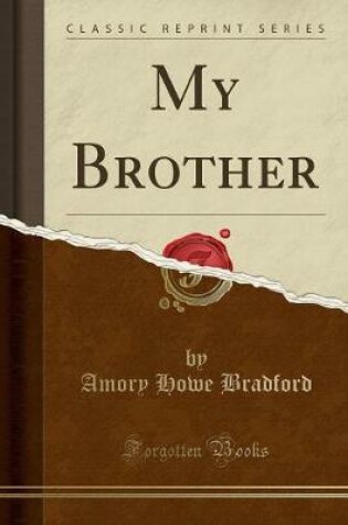 Cover of My Brother (Classic Reprint)
