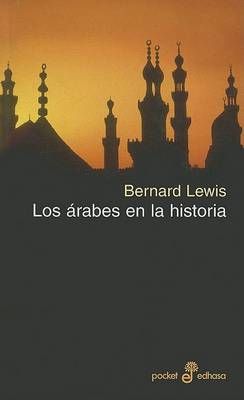 Book cover for Los Arabes en la Historia