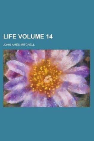 Cover of Life Volume 14