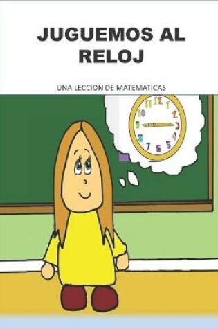 Cover of Jugando Al Reloj