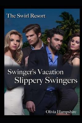 Book cover for The Swirl Resort Swinger's Vacation