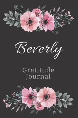 Book cover for Beverly Gratitude Journal