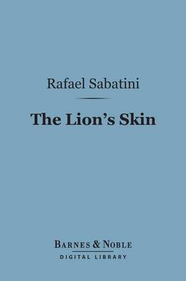Book cover for The Lion's Skin (Barnes & Noble Digital Library)