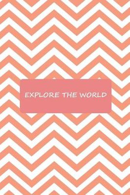 Book cover for Explore The World