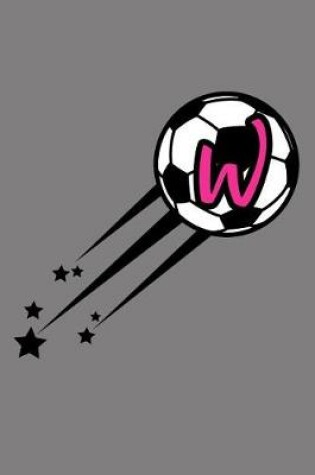 Cover of W Monogram Initial Soccer Journal