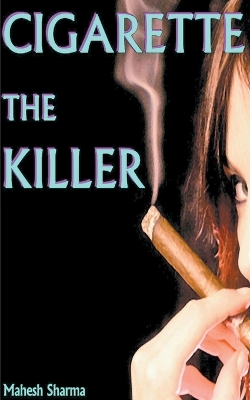 Book cover for Cigarette The Killer