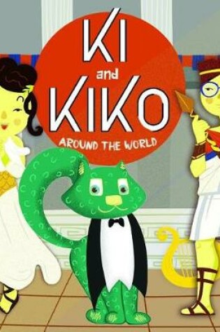 Cover of Ki and Kiko around the world