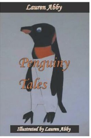 Cover of Penguiny Tales