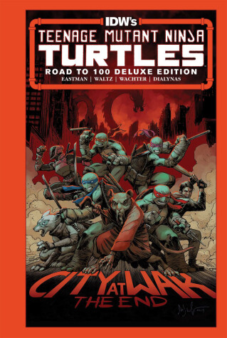 Book cover for Teenage Mutant Ninja Turtles: Road to 100 Deluxe Edition