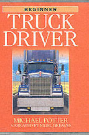 Cover of ELT Graded Readers:  Truck Driver (Audio CD)