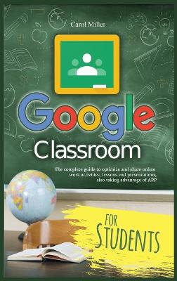 Book cover for Google Classroom for Students