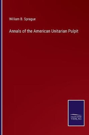 Cover of Annals of the American Unitarian Pulpit