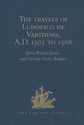 Cover of The travels of Ludovico de Varthema in Egypt, Syria, Arabia Deserta and Arabia Felix, in Persia, India, and Ethiopia, A.D. 1503 to 1508