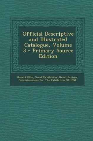 Cover of Official Descriptive and Illustrated Catalogue, Volume 3
