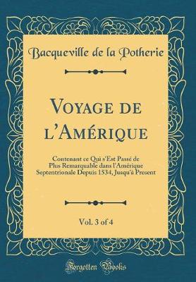 Book cover for Voyage de l'Amerique, Vol. 3 of 4