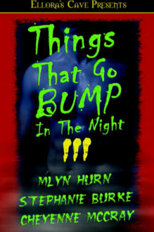Cover of Things That Go Bump in the Night III