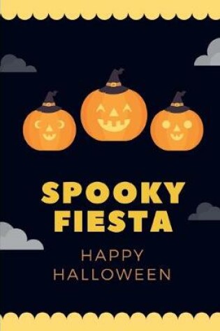 Cover of Spooky Fiesta Happy Halloween