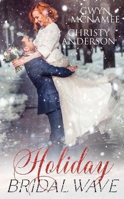 Book cover for Holiday Bridal Wave