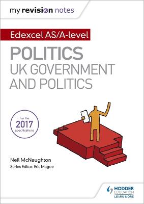 Cover of Edexcel AS/A-level Politics: UK Government and Politics