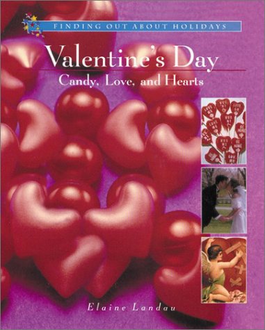 Book cover for Valentine's Day: Candy, Love, and Hearts