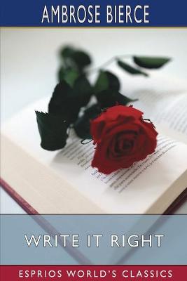 Book cover for Write It Right (Esprios Classics)