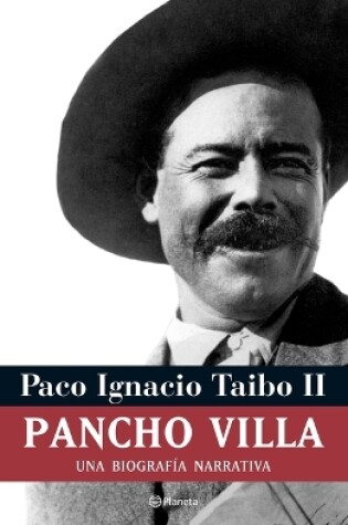 Cover of Pancho Villa: Una Biografía Narrativa