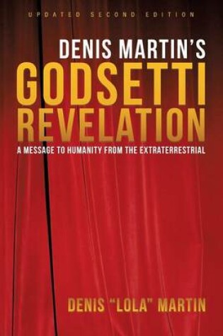 Cover of Denis Martin's Godsetti Revelation