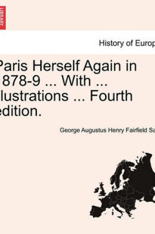 Cover of Paris Herself Again in 1878-9 ... with ... Illustrations ... Fourth Edition.