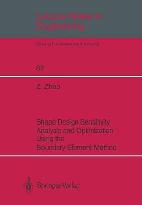 Cover of Shape Design Sensitivity Analysis and Optimization Using the Boundary Element Method