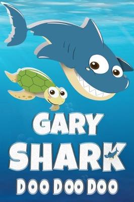 Book cover for Gary Shark Doo Doo Doo