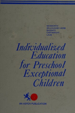 Cover of Individualized Education for Preschool Exceptional Children
