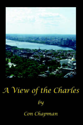 Book cover for A View of the Charles