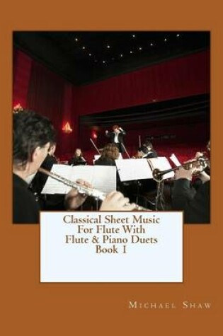 Cover of Classical Sheet Music For Flute With Flute & Piano Duets Book 1