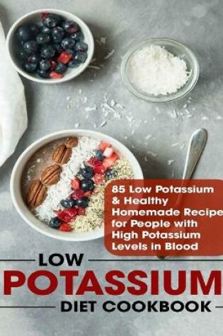 Cover of Low Potassium Diet Cookbook