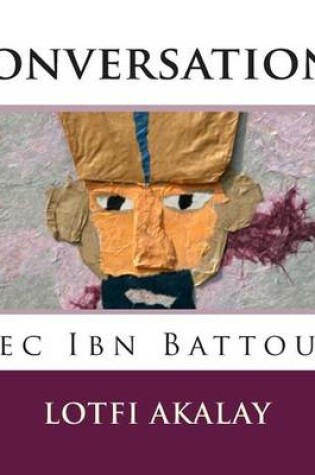 Cover of Conversations avec Ibn Battouta