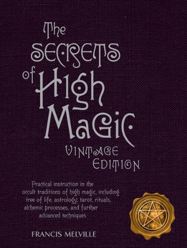 Book cover for The Secrets of High Magic